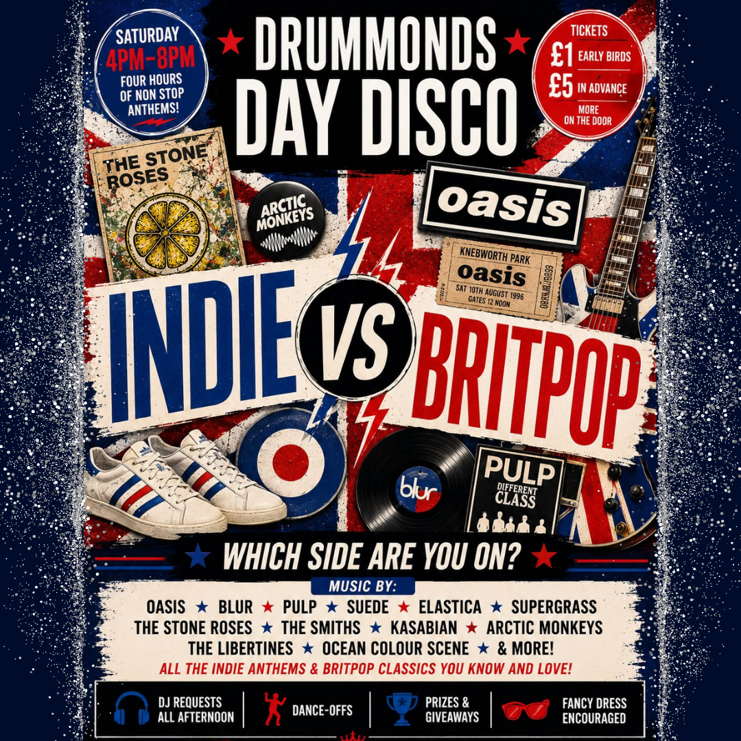 DRUMMONDS DAYTIME DISCO - INDIE Vs BRITPOP