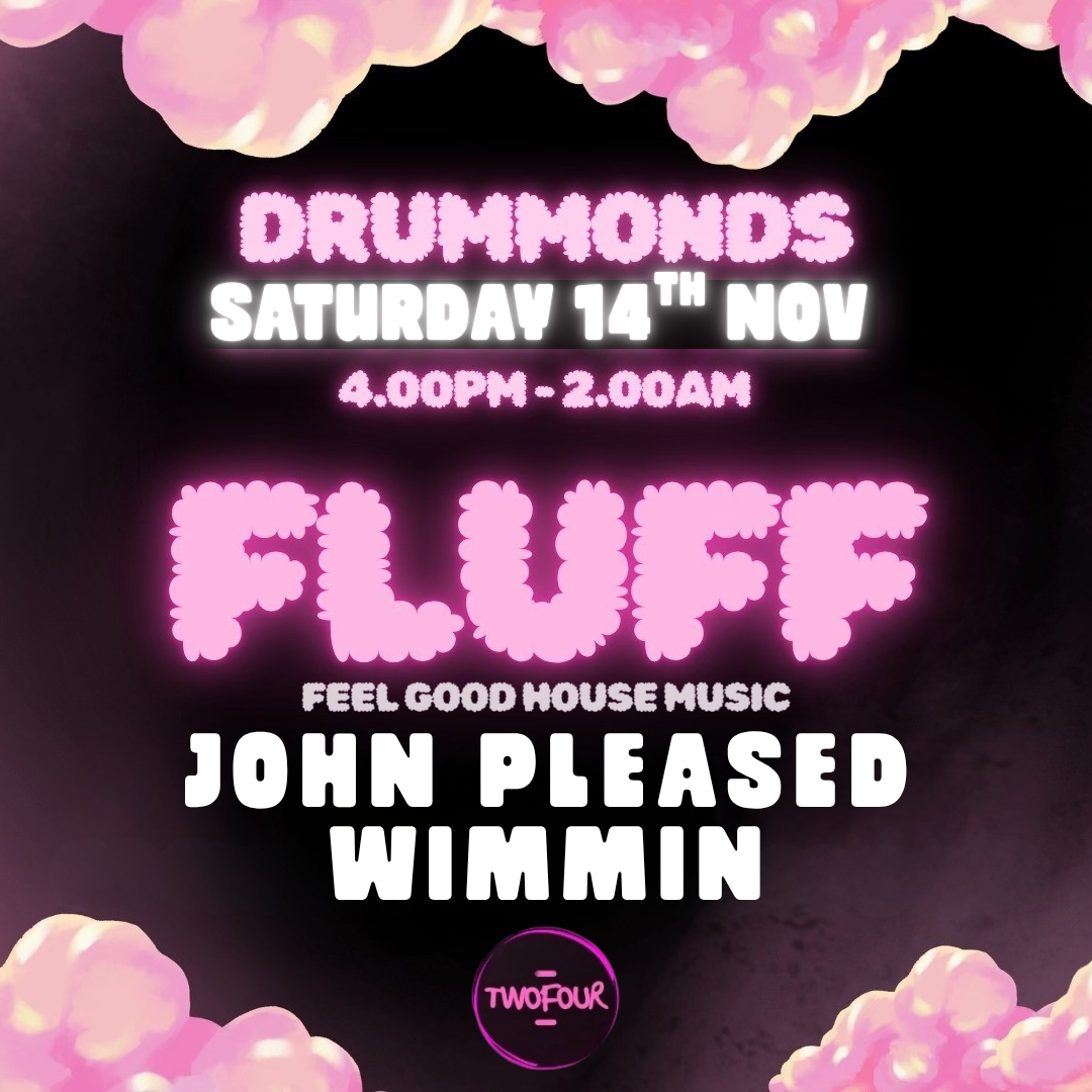 DAY TO NIGHT PARTY: FLUFF